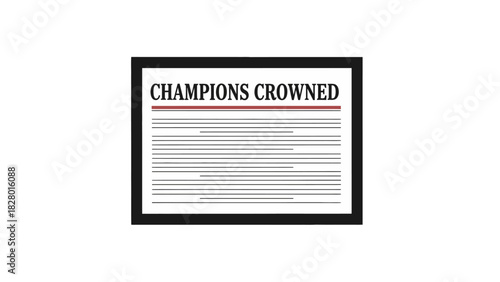 A framed newspaper headline announces the crowning of champions, with a black border and a white background.