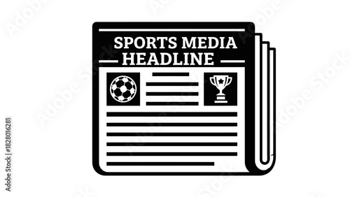 A black and white illustration of a newspaper with the headline "SPORTS MEDIA HEADLINE" and images of a soccer ball and a trophy.