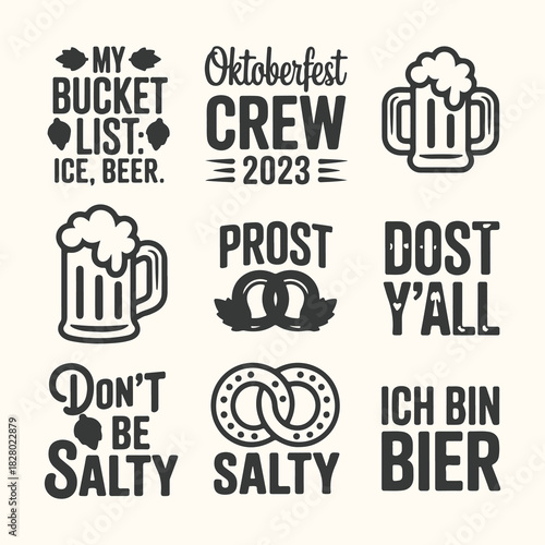 Vector art of collection of oktoberfest themed lettering and illustrations including beer mugs, pretzels, and funny sayings like my bucket list ice beer, prost, and dont be salty