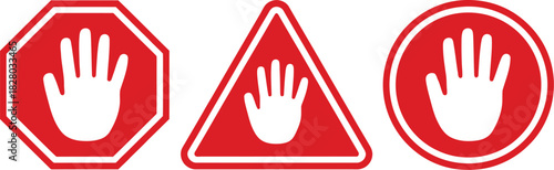 Set of three distinct red warning signs featuring a prominent white hand symbol, signifying stop, halt, or prohibition, commonly used for safety and regulatory purposes and for directing traffic flow