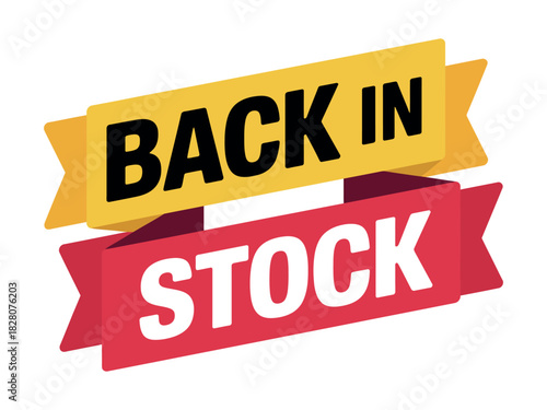 Back in stock message on yellow and red ribbon banners design