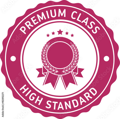 Premium class high standard quality award badge seal vector logo