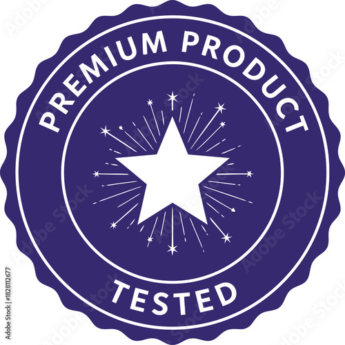 Premium product tested quality assurance badge with star icon