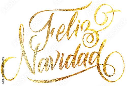 Merry Christmas Spanish Calligraphy. Lettering Design. Greeting Card Design on Transparent Background.