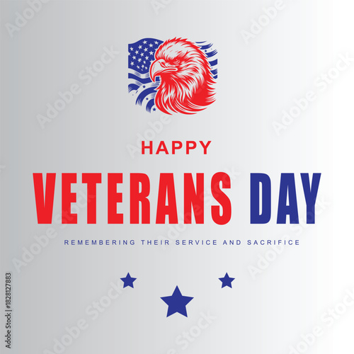 Veterans Day - Honoring All Who Served Poster. 11th of November.