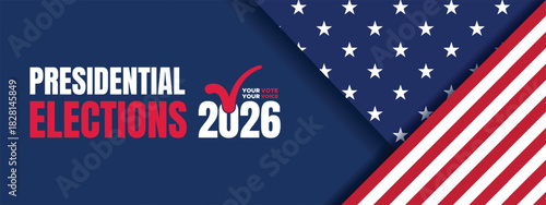 Presidential Elections 2026 Banner with Star Field Flag and Bold Typography