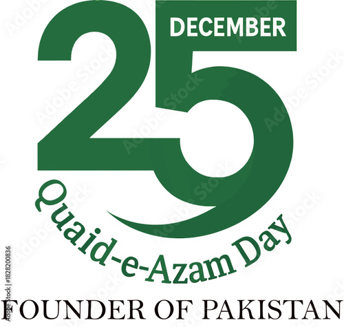December 25th Quaid Azam Day design commemorating the founder of Pakistan in green and white