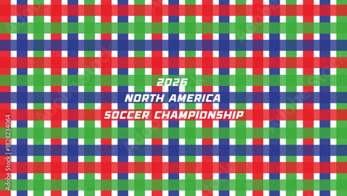 Colorful North America Soccer Championship 2026 Pattern Background. Minimalist Seamless Design with Textspace. Vector Illustration