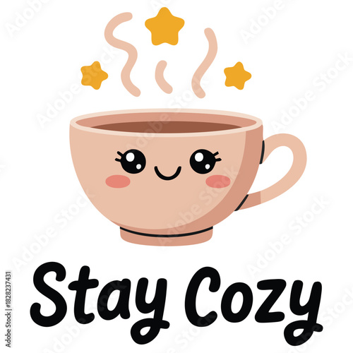 Stay cozy theme with smiling coffee cup and heart elements isolated vector illustration on white background
