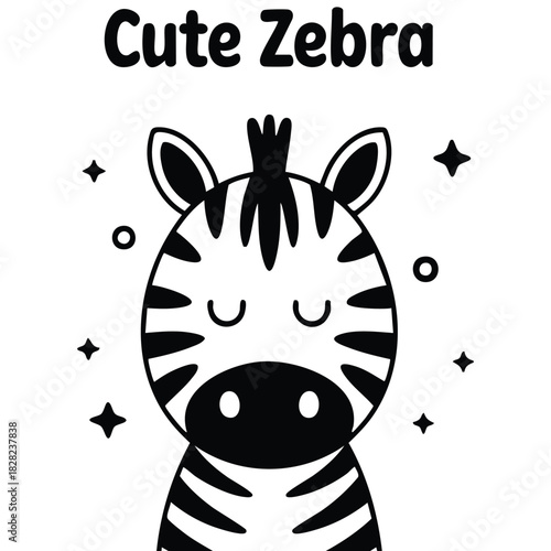 Childish poster with cute cartoon zebra and lettering isolated vector illustration on white background