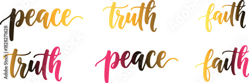 Peace Truth Faith Hand Lettering Calligraphy Set.