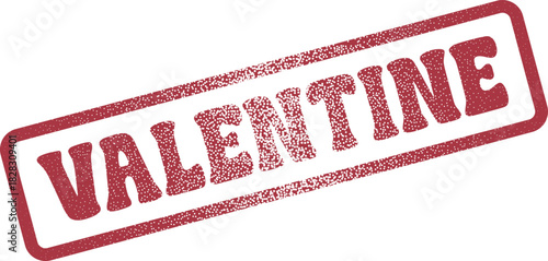 Distressed red rubber stamp with the word Valentine representing love and romantic celebrations for holidays