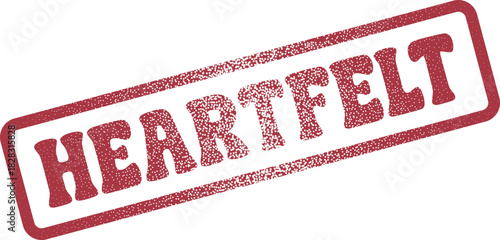 Affirming the sincerity of heartfelt emotions with an authentic red textured message stamp