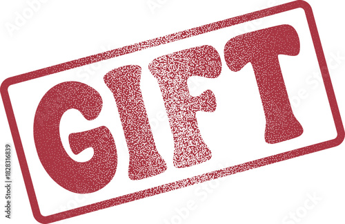 A red grunge textured rubber stamp prominently displays the exciting word GIFT