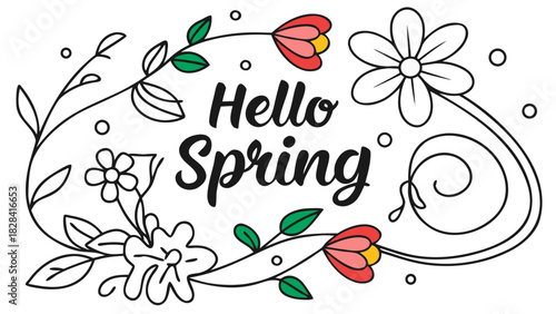 Vector illustration of words ‘Hello Spring’ in playful lettering, surrounded by vibrant, flowers and fresh leaves, creating a cheerful seasonal spring