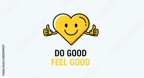 Do good illustration with smiling heart character and thumbs up gesture, do good, feel good expression. Do good deed and feel positive emotion.