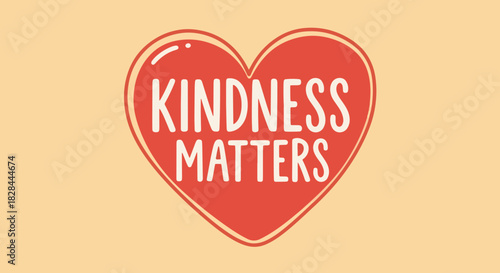 Kindness matters heart design for a message of caring and social responsibility. Kindness matters graphic with heart shape on light yellow background. Kindness matters to remind us all to be kind.