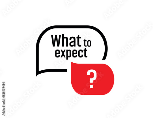 what to expect sign on white background