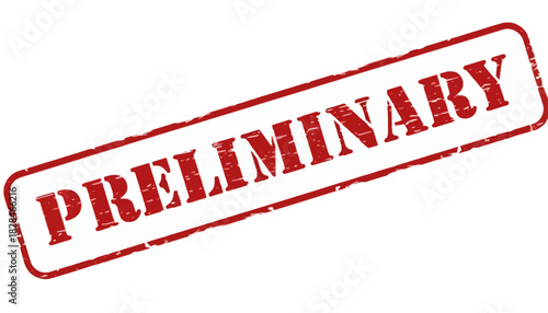 Vector illustration of a grunge style red ink rubber stamp seal with the word Preliminary, isolated on a white background