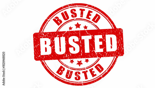 Busted red grunge rubber stamp seal icon. Distressed vintage-style graphic element for concepts of being caught, exposed, or failed