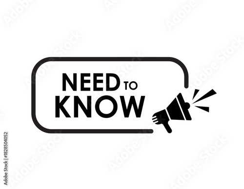 Need To Know