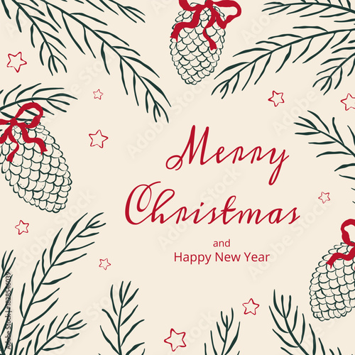 Square Christmas card with whimsical sketch illustration and typography. Green pine branches decorated cones and red bows. Trendy template for background, cover, social media in vintage style