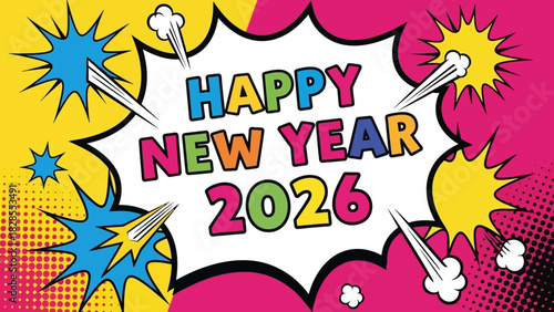 Happy New Year 2026 Comic Book Style Celebration.