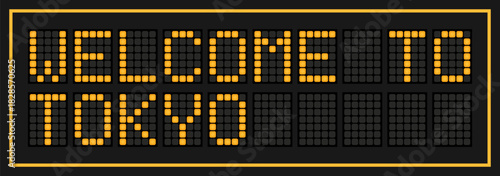 Orange color led banner in word welcome to tokyo on black background