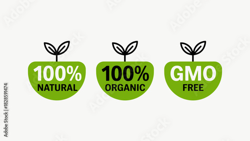 100 Percent Natural and Organic Labels for Healthy Food Options Representing No GMO Ingredients for a Healthy Lifestyle