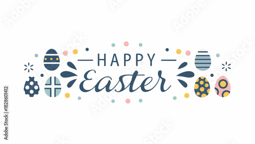 Happy easter greeting with festive decorated eggs and confetti elements in a whimsical design