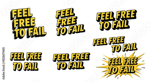 Feel free to fail motivational quote with transparent background