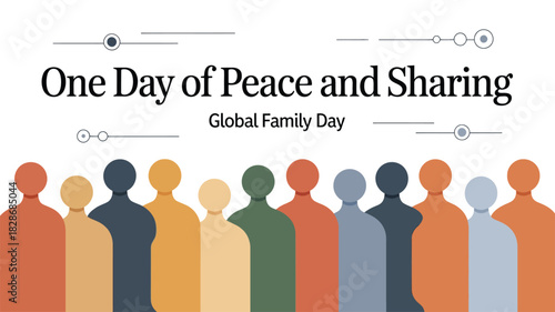 Global Family Day Peace and Sharing Unity Illustration Poster