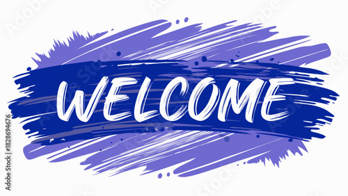 Welcome message in bold white lettering on a vibrant blue and purple abstract brush stroke background