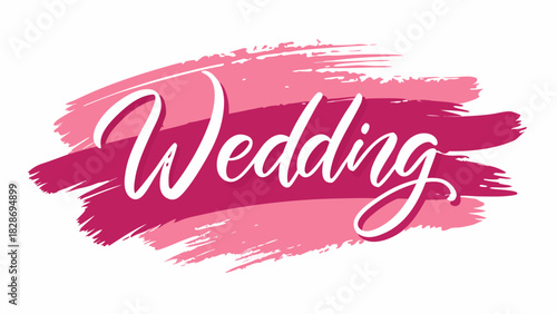 Elegant white script lettering spelling the word wedding on a vibrant pink brush stroke background