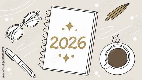 New year 2026 planner illustration, featuring essential desk accessories like glasses, a hot coffee cup, and a pen, symbolizing planning and fresh starts for business and personal goals.