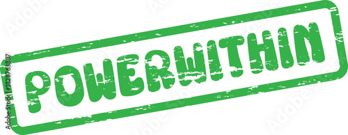 Green Power Within Rubber Stamp Text Emblem Representing Inner Strength