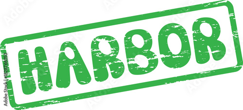Green grunge styled rubber stamp featuring the word HARBOR inside a rectangular outline
