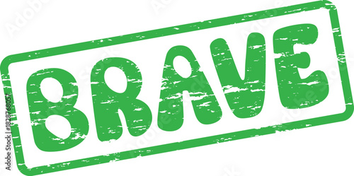An authentic distressed green BRAVE word stamp inspiring courage, resilience, and fearless determination