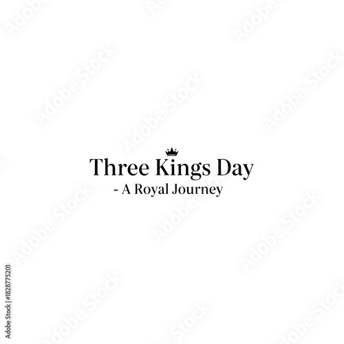 Three kings day - a royal journey