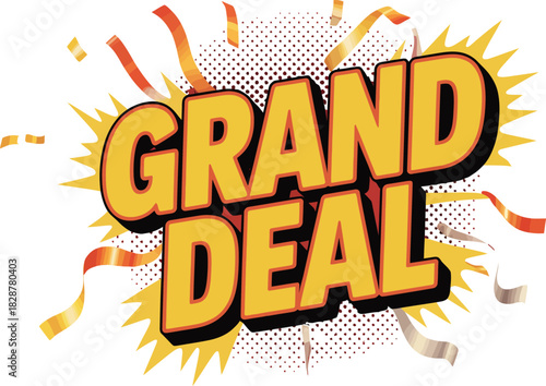 Grand deal celebration with confetti and explosive burst
