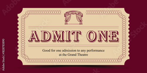 Elegant Vintage Admit One Ticket with Ornate Border, Theatre Curtain Graphic, and Classic Typography – Retro Performance Ticket Design for Shows, Plays, Concerts, Events, and Entry Pass Artwork