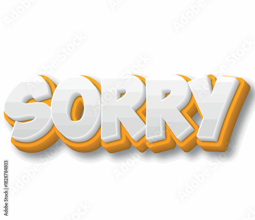 Bold 3D "SORRY" text effect typography isolated for apology or regret design concept