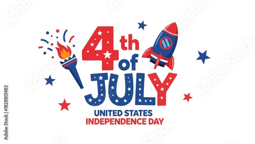 Vibrant and celebratory design for the Fourth of July holiday, featuring a rocket, torch, and fireworks in patriotic American colors