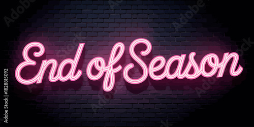 Illuminated End of Season Neon Sign on Brick Wall Inviting Shoppers to Sales Event with Pink Glow