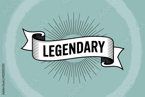 Legendary Banner with Radiating Lines on a Distressed Blue Background Vintage Styled Design Illustration