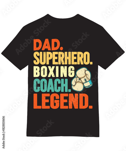 Dad Superhero Boxing Coach Legend Quote