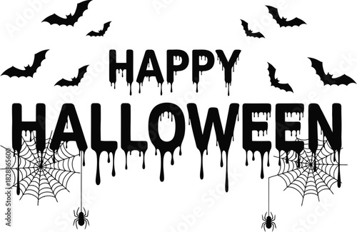 Spooky Happy Halloween text banner with dripping ink effect, flying bat silhouettes, and scary spiders on webs for celebration design
