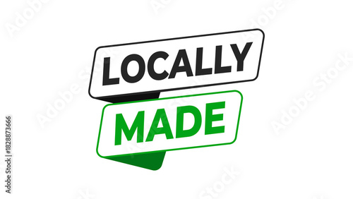 Locally made green and white two-tier sticker label graphic for products or services promoting local production and support, isolated. isolated on transparent background
