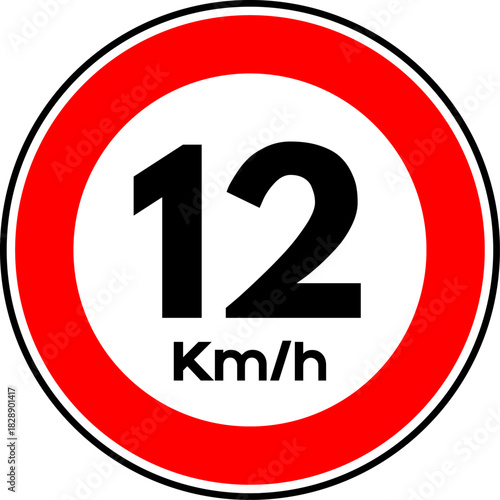 Speed limit 12 kmh traffic sign, Speed limit 12 sign vector