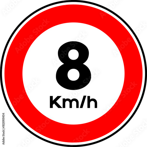 Speed limit 8 kmh traffic sign, Speed limit 8 sign vector
